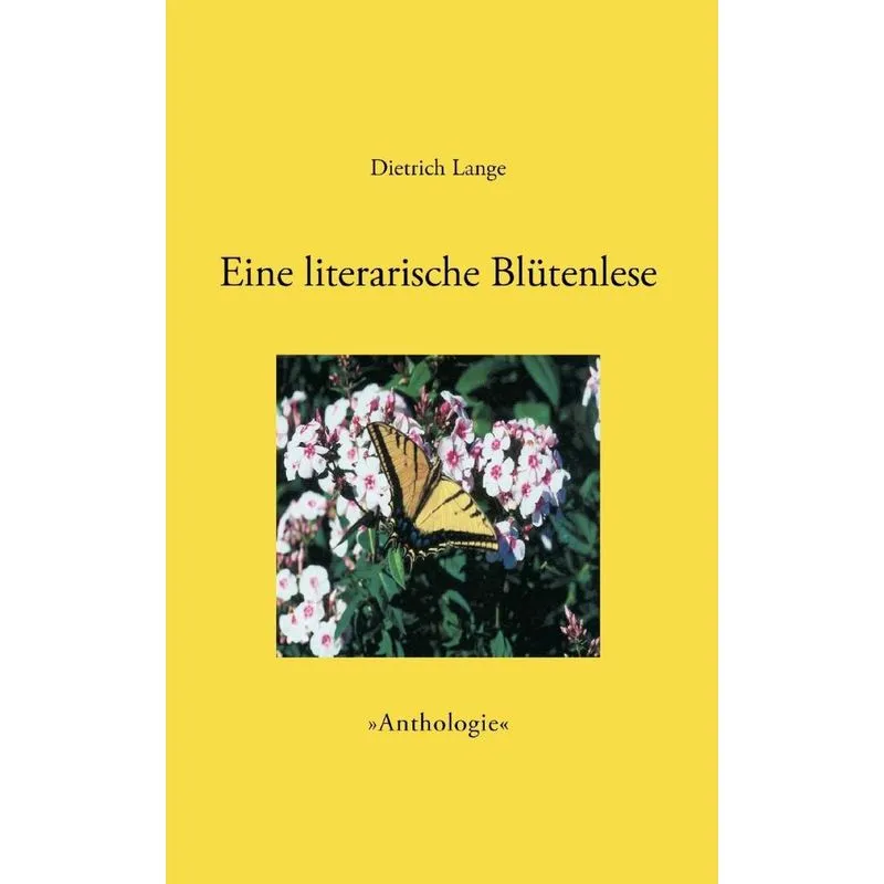 Eine literarische Blütenlese