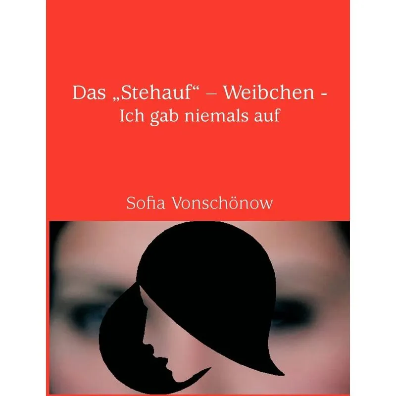 Das Stehauf - Weibchen