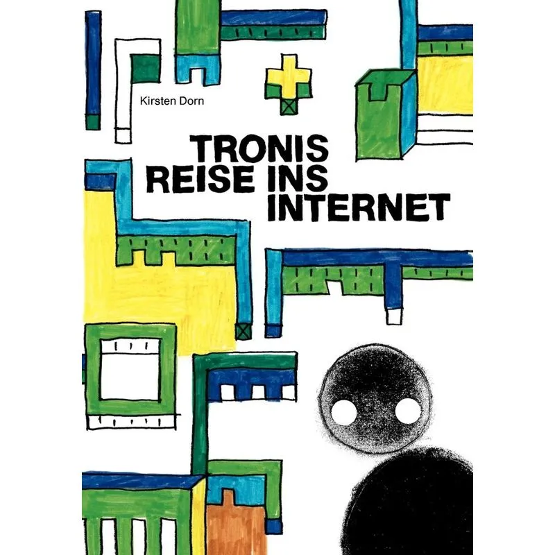 Tronis Reise ins Internet