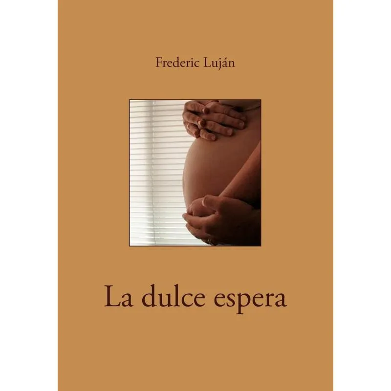 La dulce espera