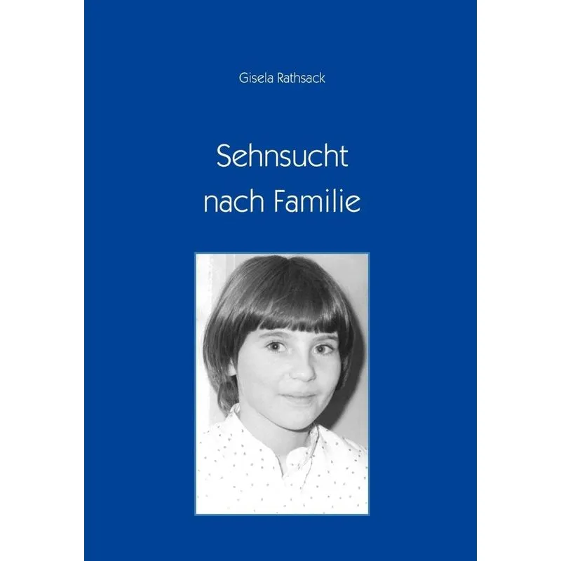 Sehnsucht nach Familie