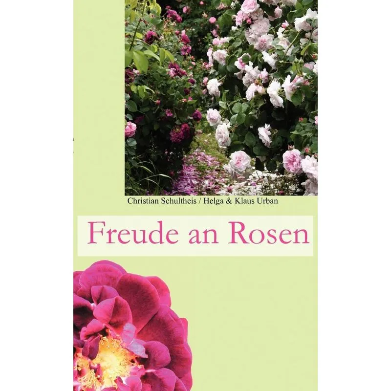 Freude an Rosen