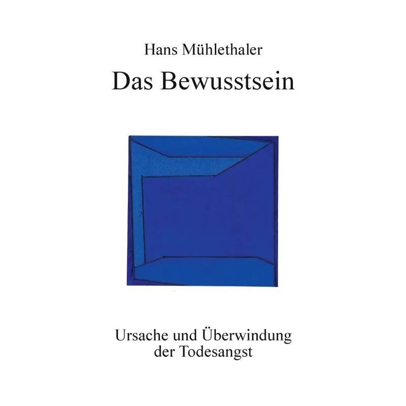Das Bewusstsein