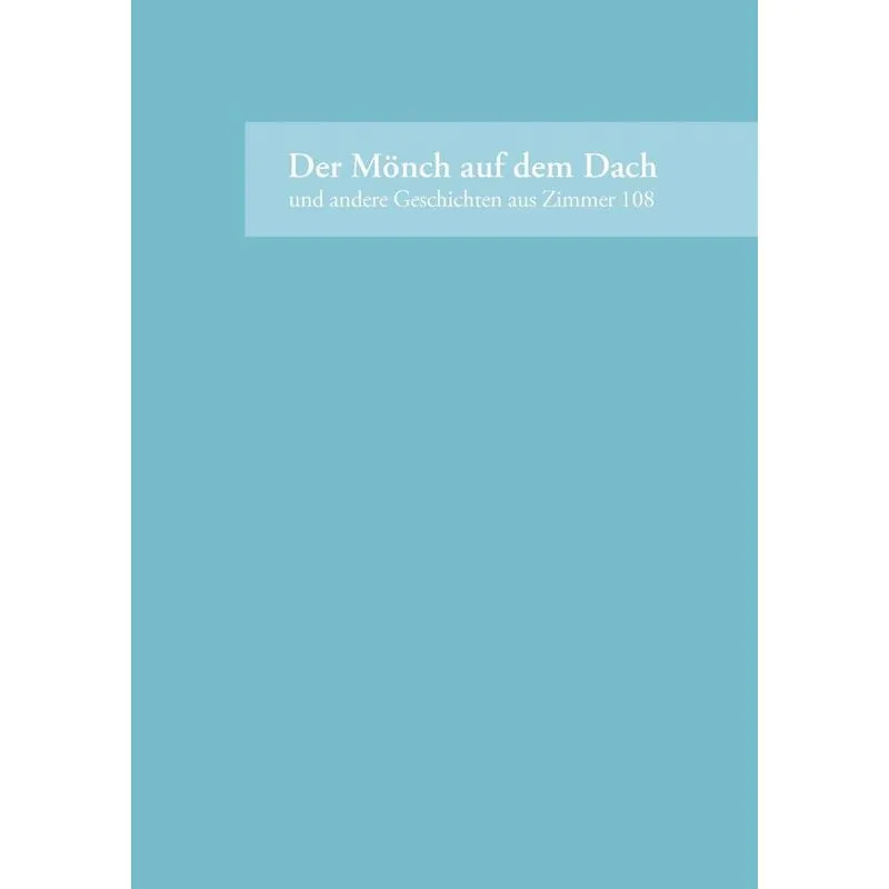 Der Mnch Auf Dem Dach