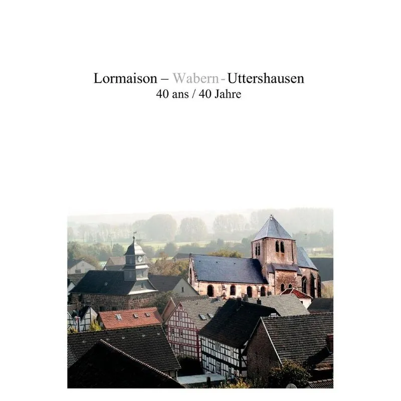 Lormaison - Wabern - Uttershausen