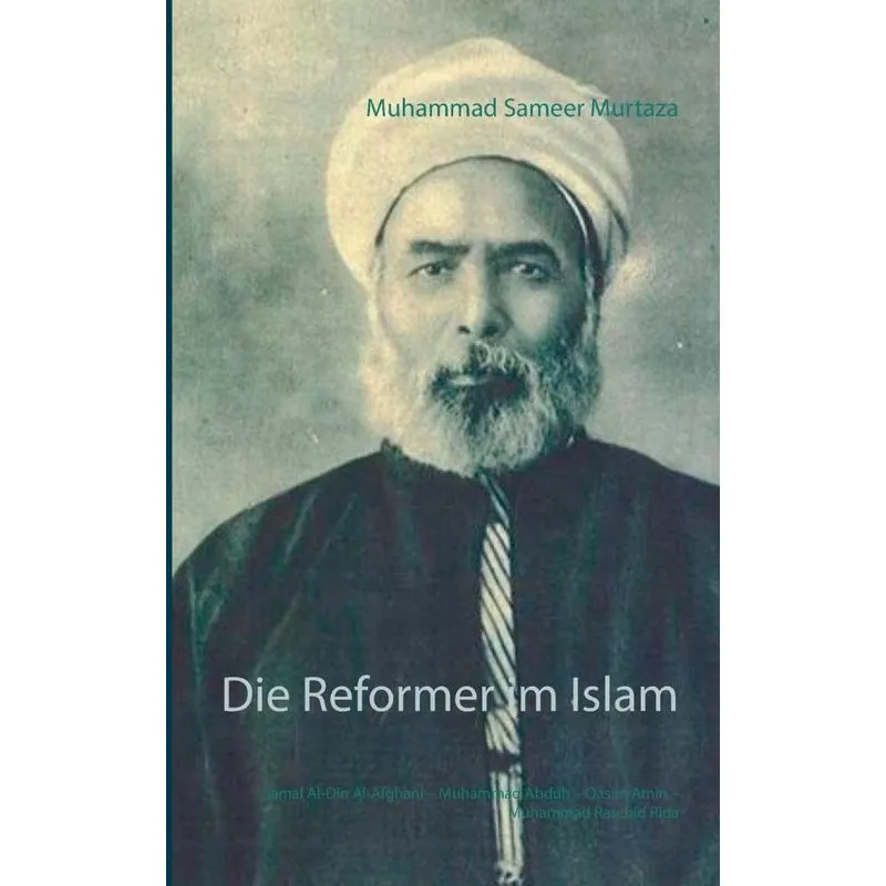 Die Reformer im Islam