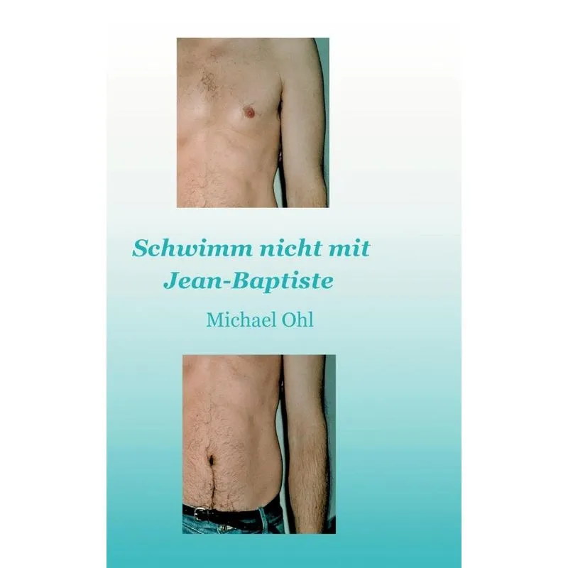 Schwimm Nicht Mit Jean-baptiste