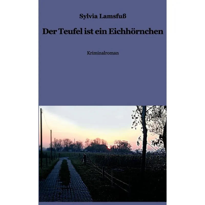 Der Teufel ist ein Eichhörnchen