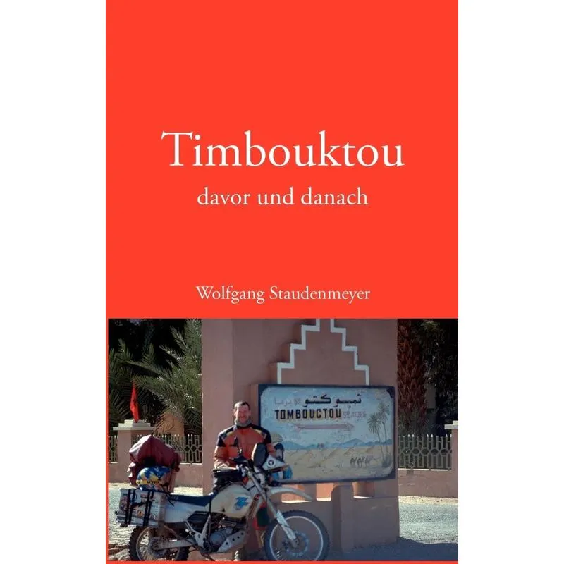 Timbouktou davor und danach