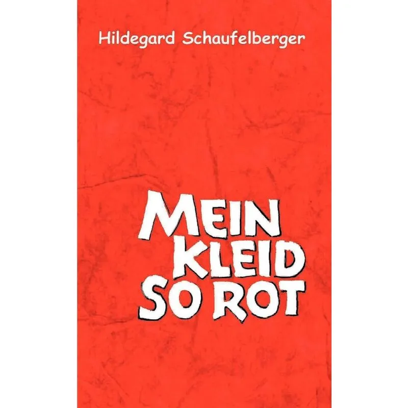 Mein Kleid so rot
