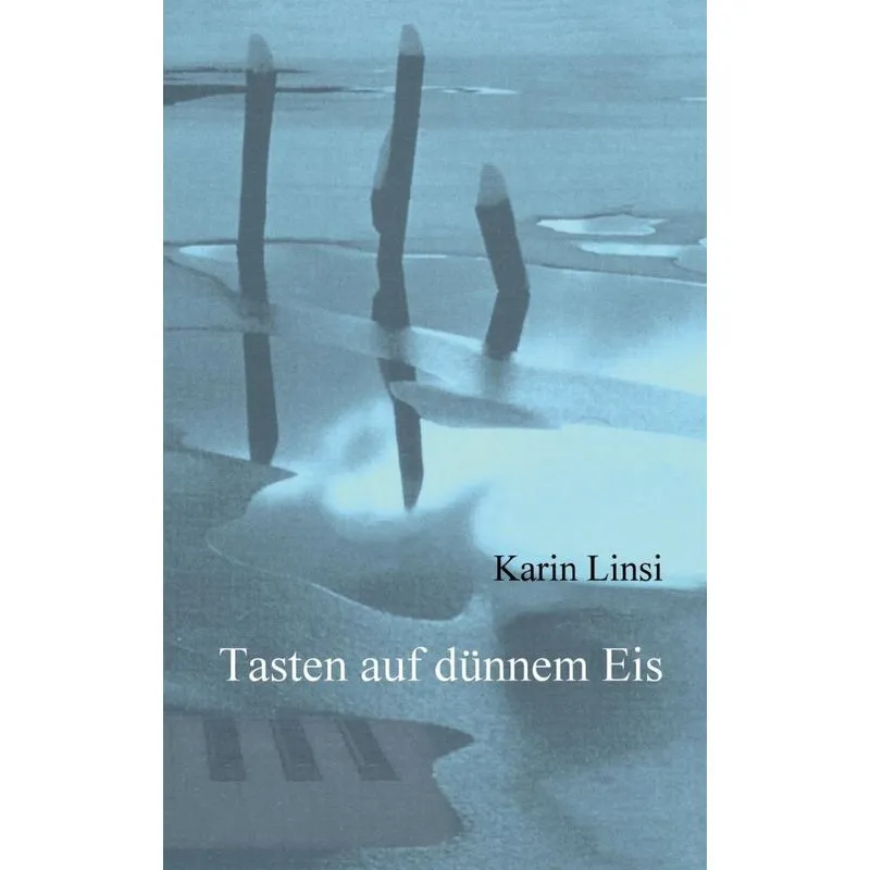 Tasten auf dünnem Eis