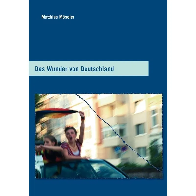 Das Wunder von Deutschland