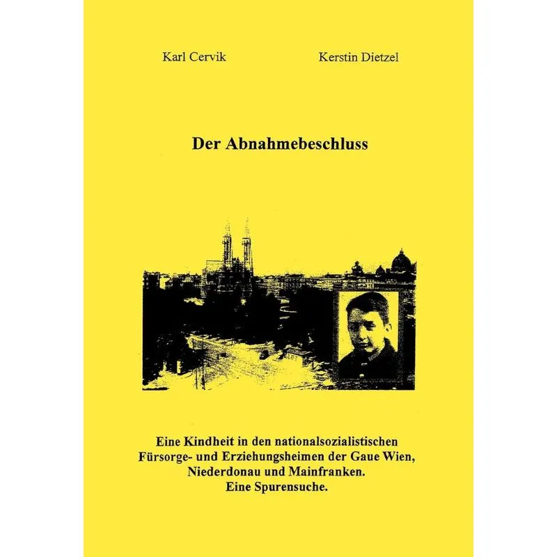 Der Abnahmebeschluss.