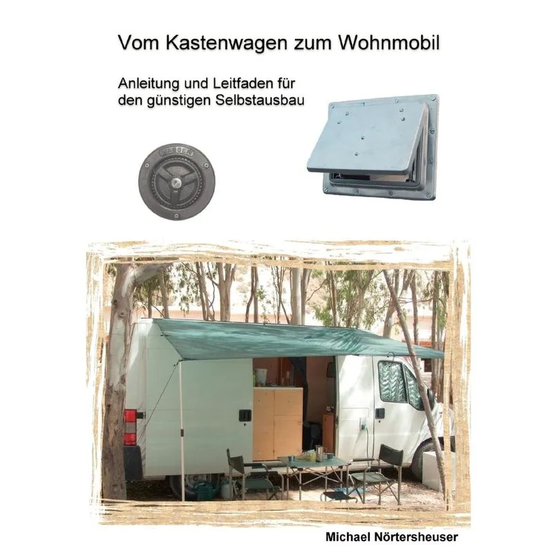Vom Kastenwagen zum Wohnmobil
