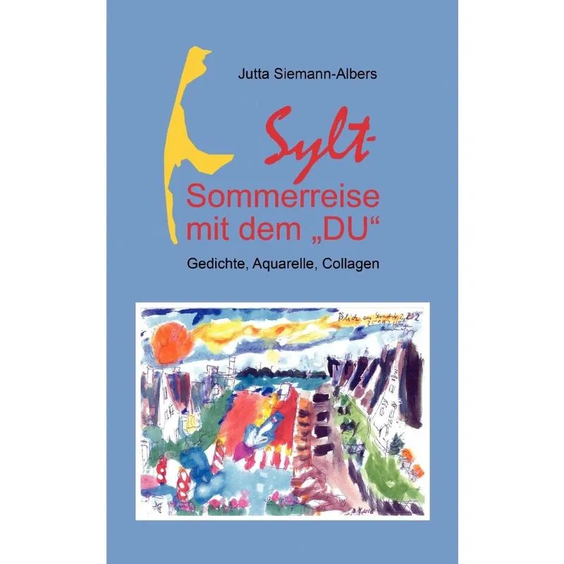 Sylt - Sommerreise mit dem DU