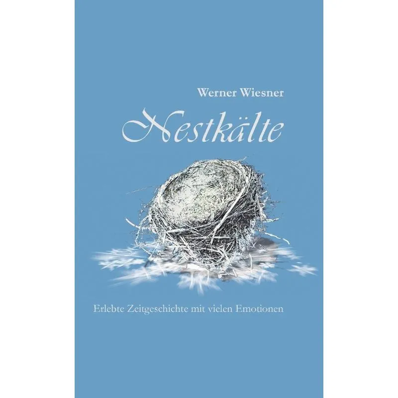 Nestkälte
