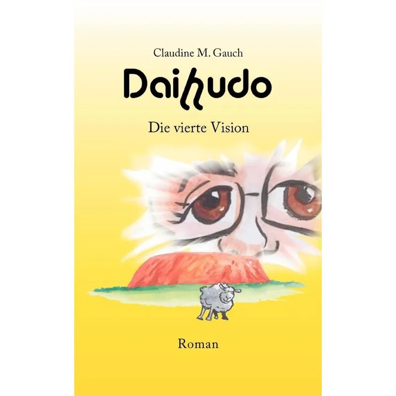 Daihudo - Die vierte Vision