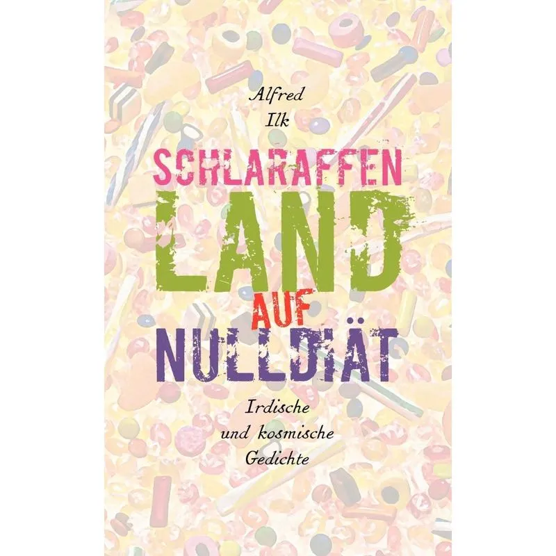 Schlaraffenland Auf Null-diät