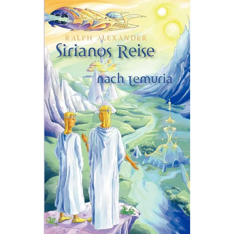Sirianos Reise nach Lemuria