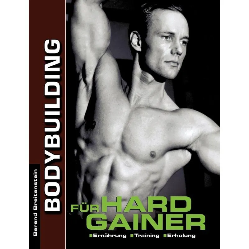 Bodybuilding für Hardgainer