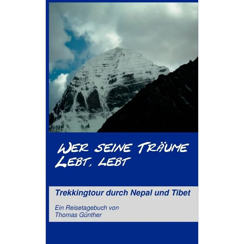 Wer Seine Träume Lebt, Lebt