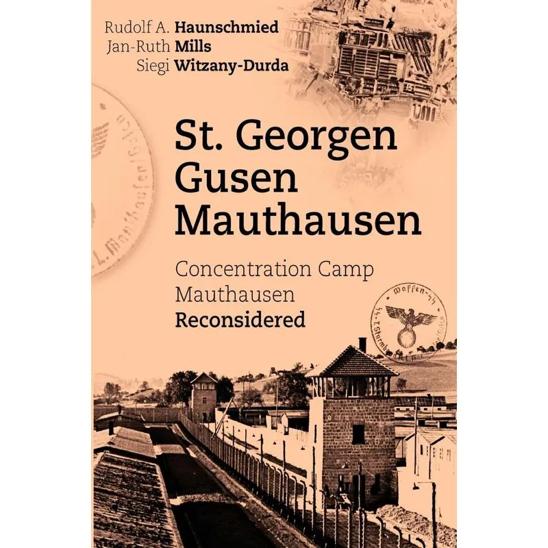 St. Georgen - Gusen - Mauthausen
