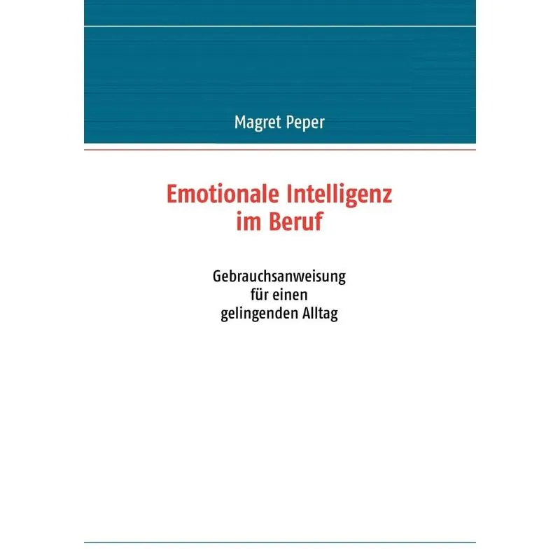 Emotionale Intelligenz im Beruf