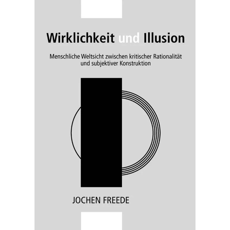 Wirklichkeit Und Illusion