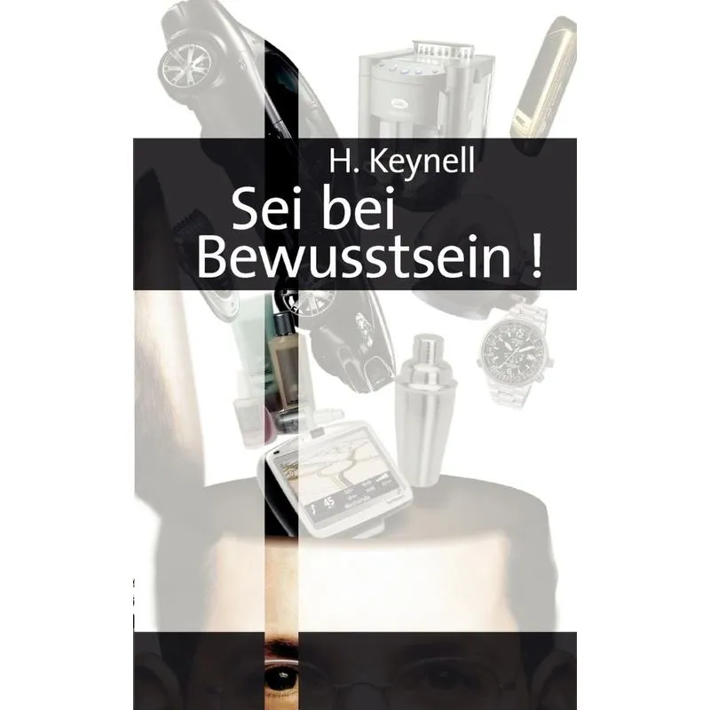 Sei bei Bewusstsein