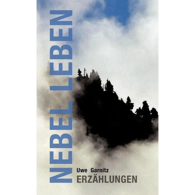 Nebel Leben