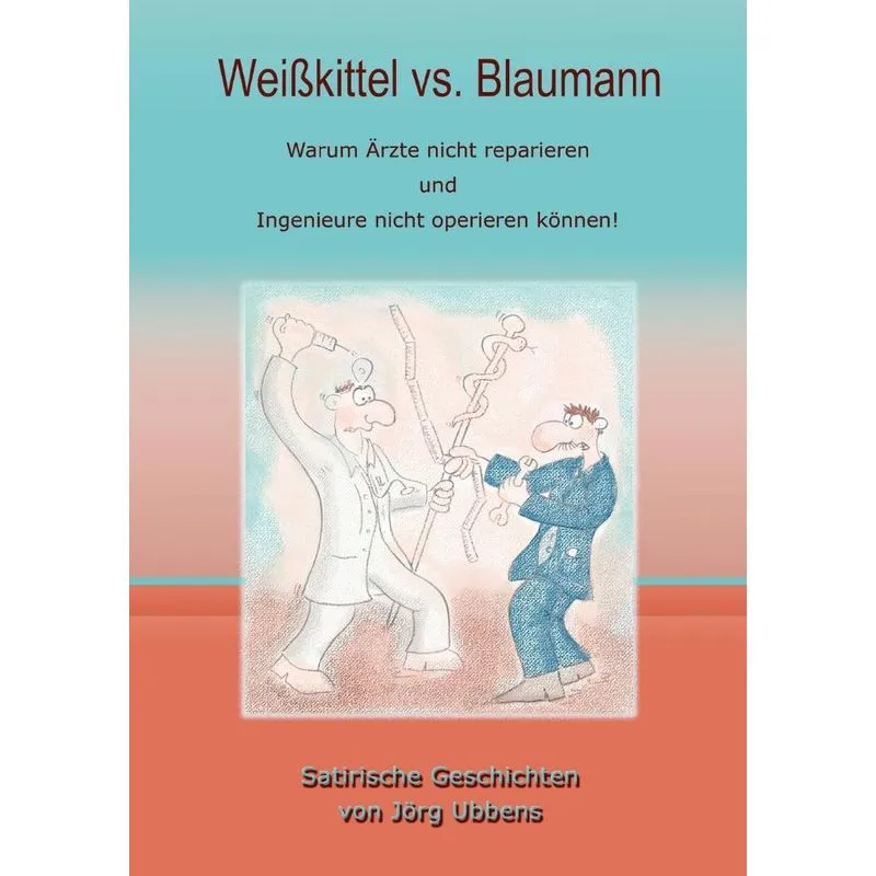 Weißkittel Vs. Blaumann