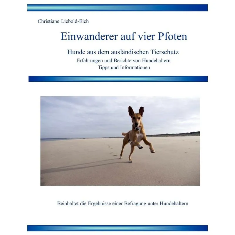 Einwanderer auf vier Pfoten