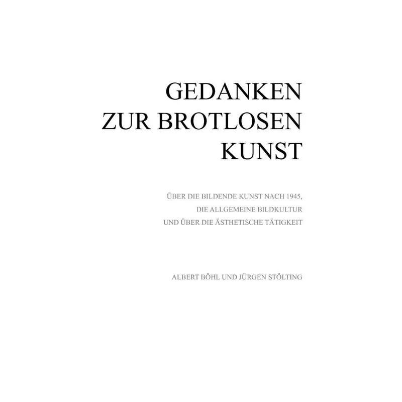 Gedanken zur Brotlosen Kunst