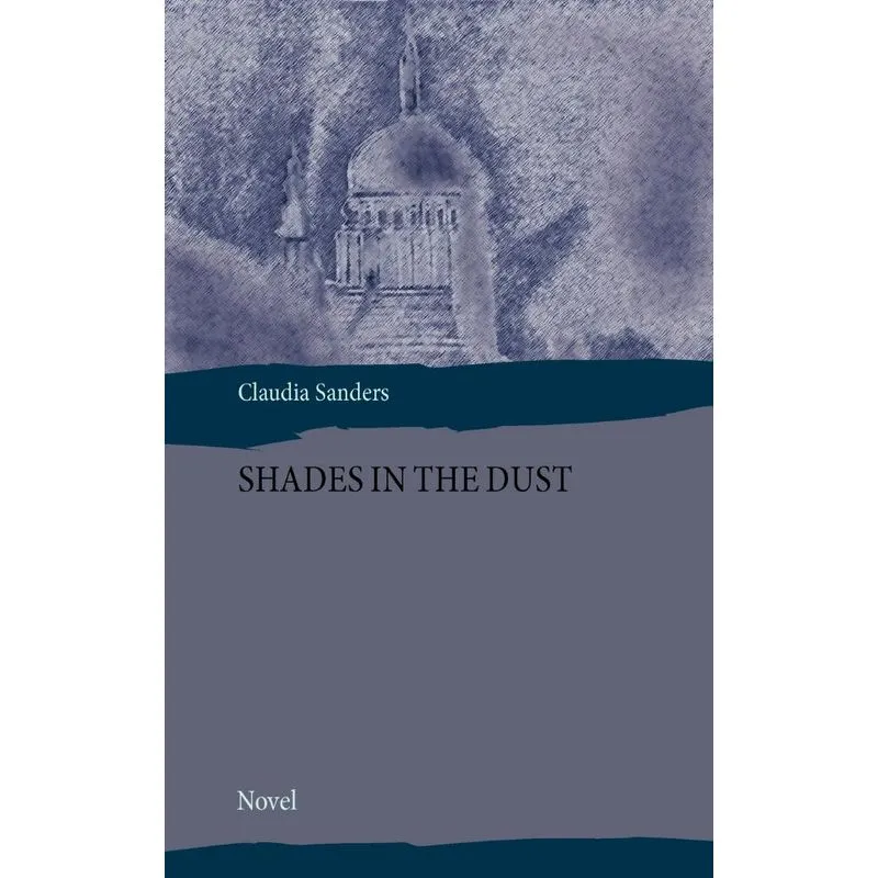 Shades in the Dust