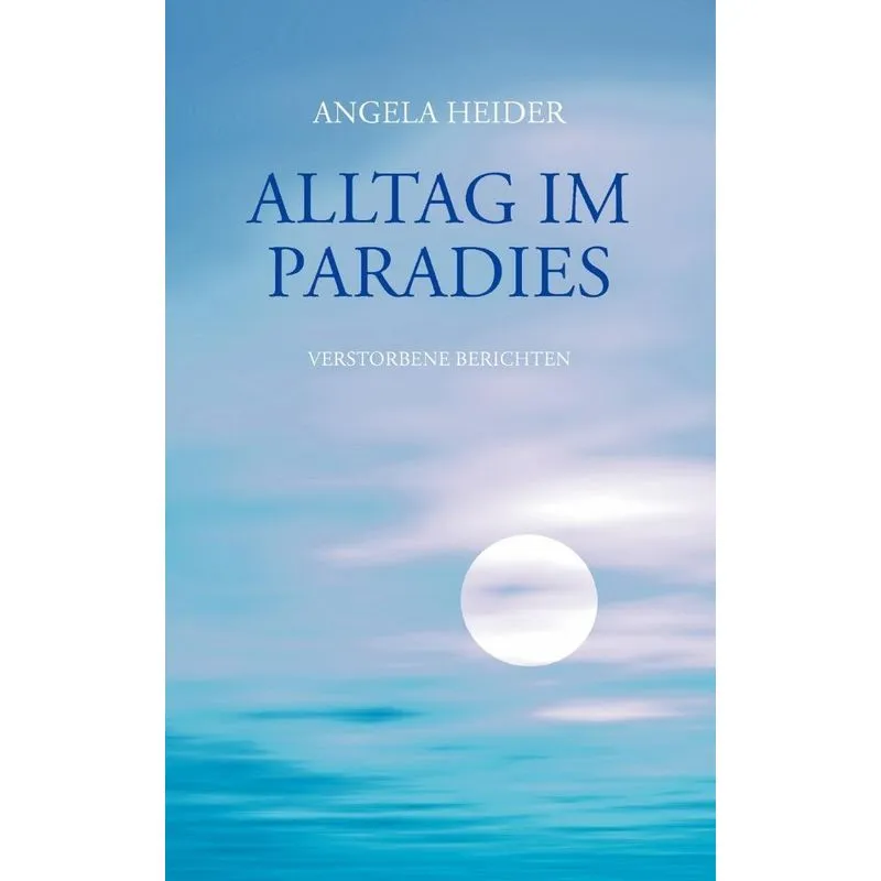 Alltag Im Paradies