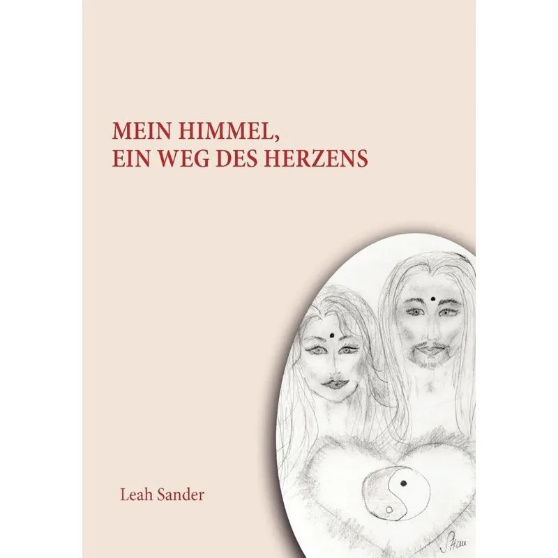 Mein Himmel, ein Weg des Herzens