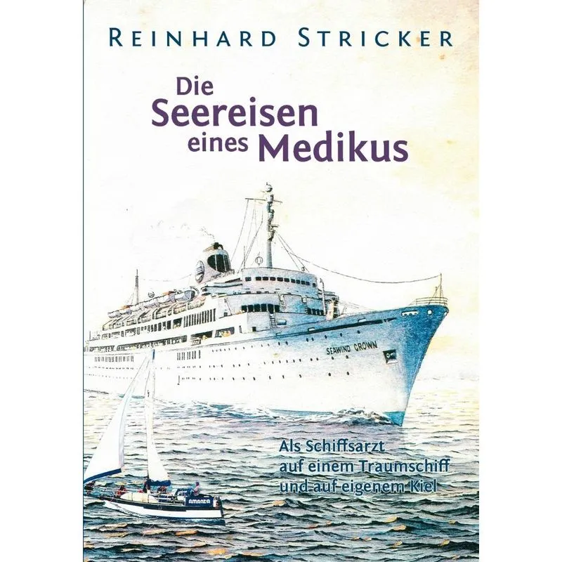 Die Seereisen eines Medikus