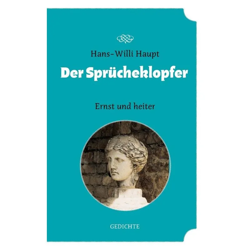 Der Sprücheklopfer