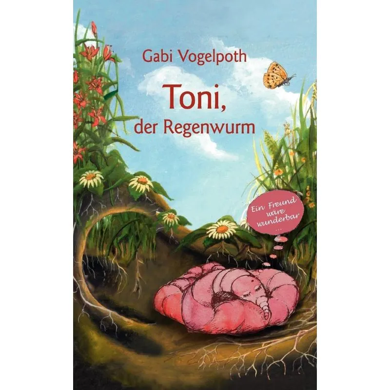 Toni, der Regenwurm