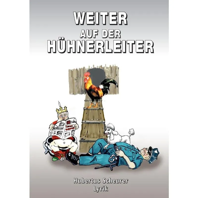 Weiter auf der Hühnerleiter
