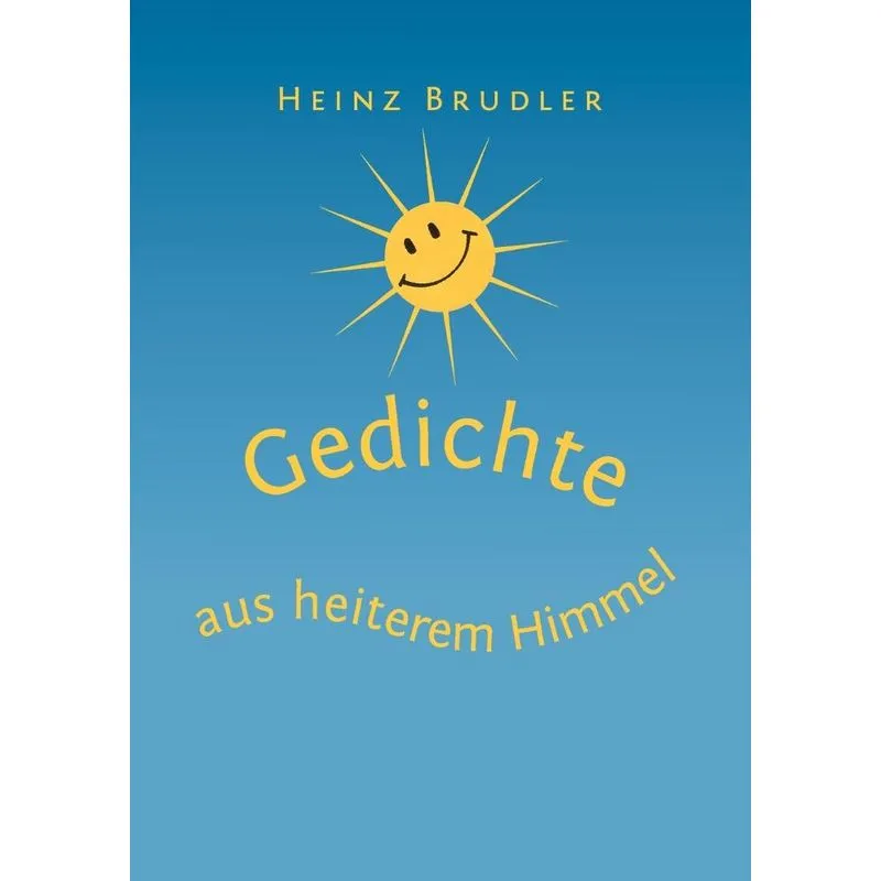 Gedichte Aus Heiterem Himmel