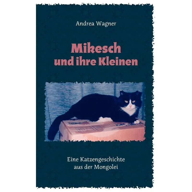 Mikesch Und Ihre Kleinen