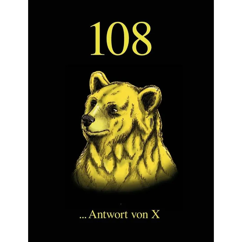 108 ... Antwort von X