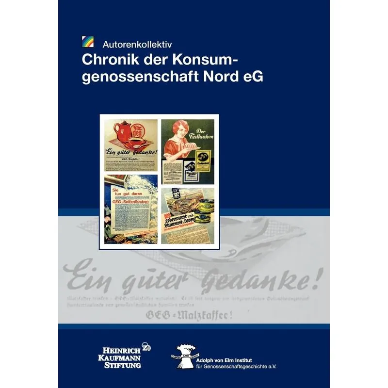 Chronik Der Konsumgenossenschaft Nord E.g.