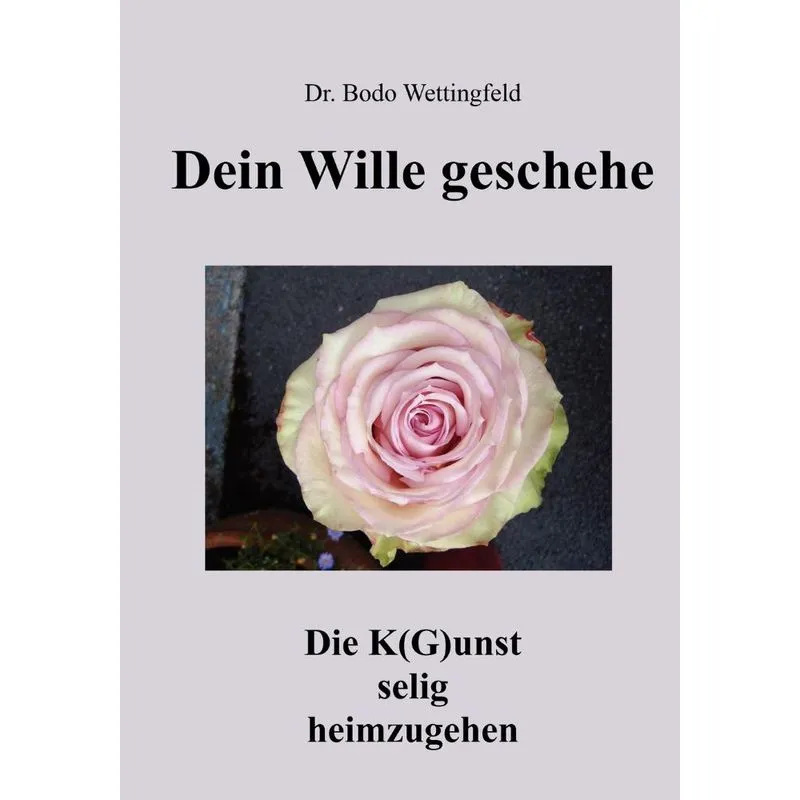 Dein Wille Geschehe