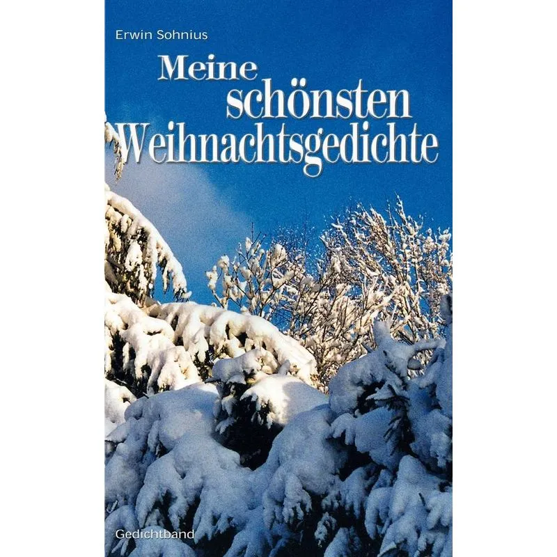 Meine schönsten Weihnachtsgedichte