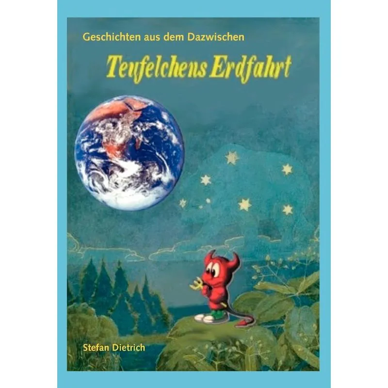 Teufelchens Erdfahrt