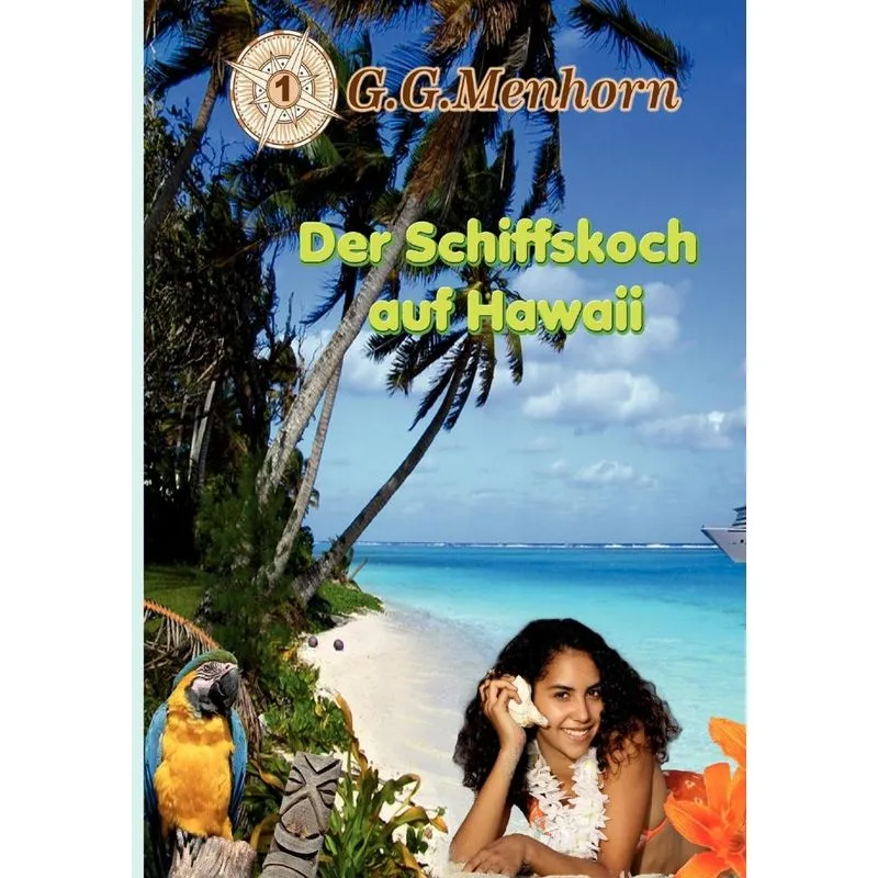 Der Schiffskoch Auf Hawaii