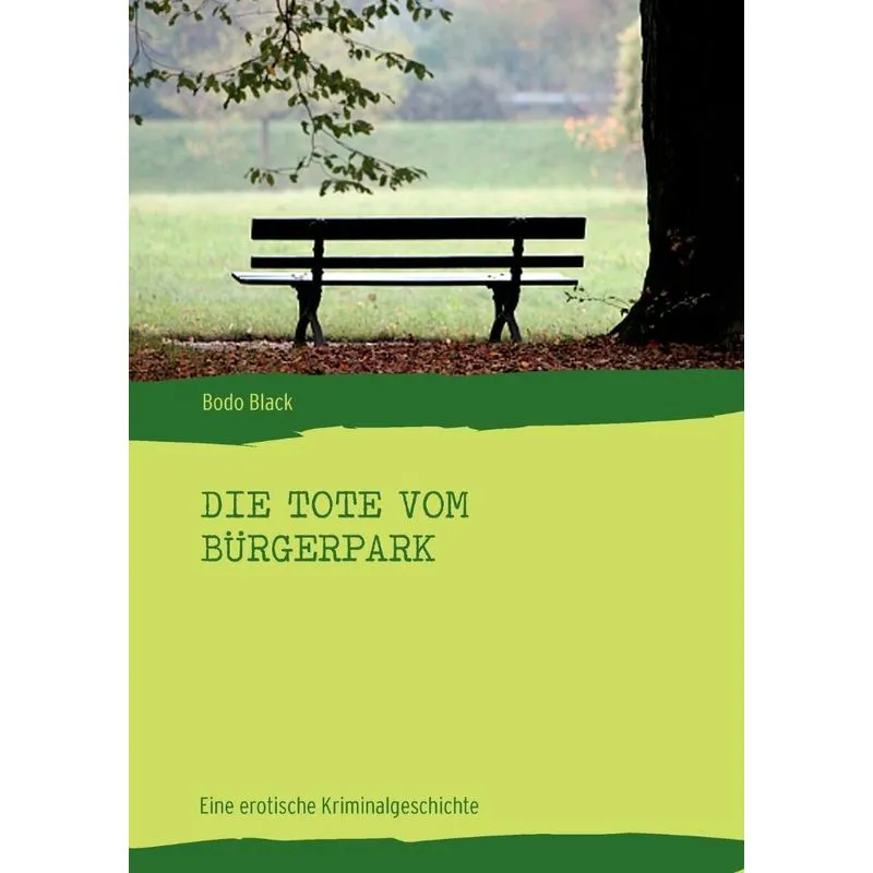 Die Tote vom Bürgerpark