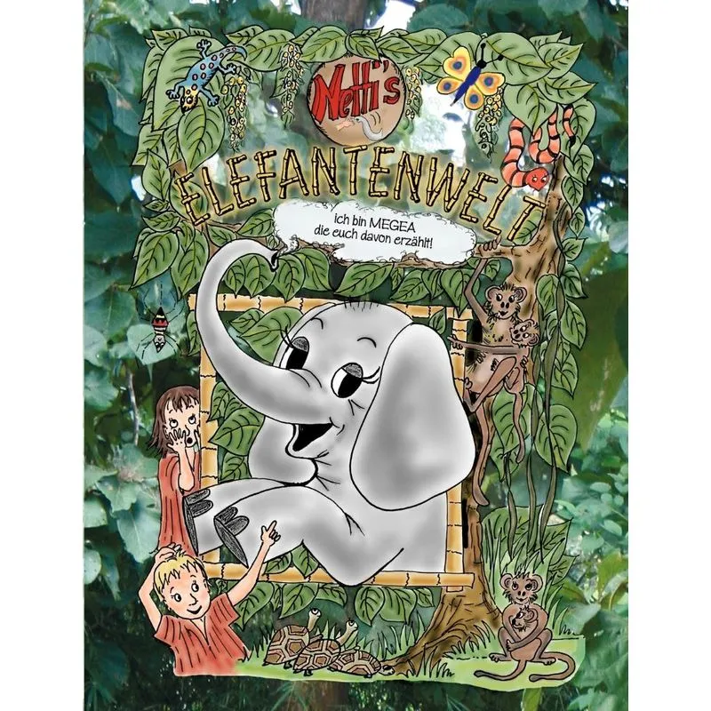 Nettis Elefantenwelt